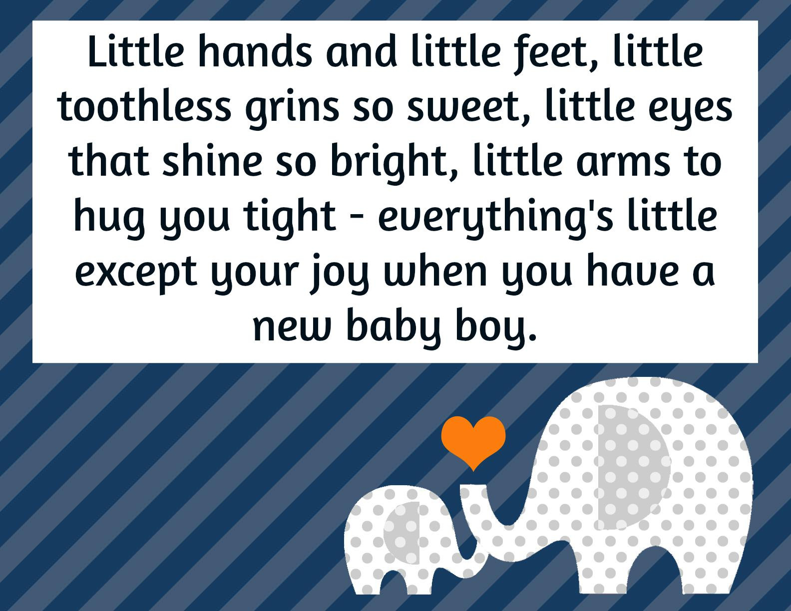 Quotes For Your Baby Boy
 Baby Boy Quotes Hand Picked Text & Image Quotes