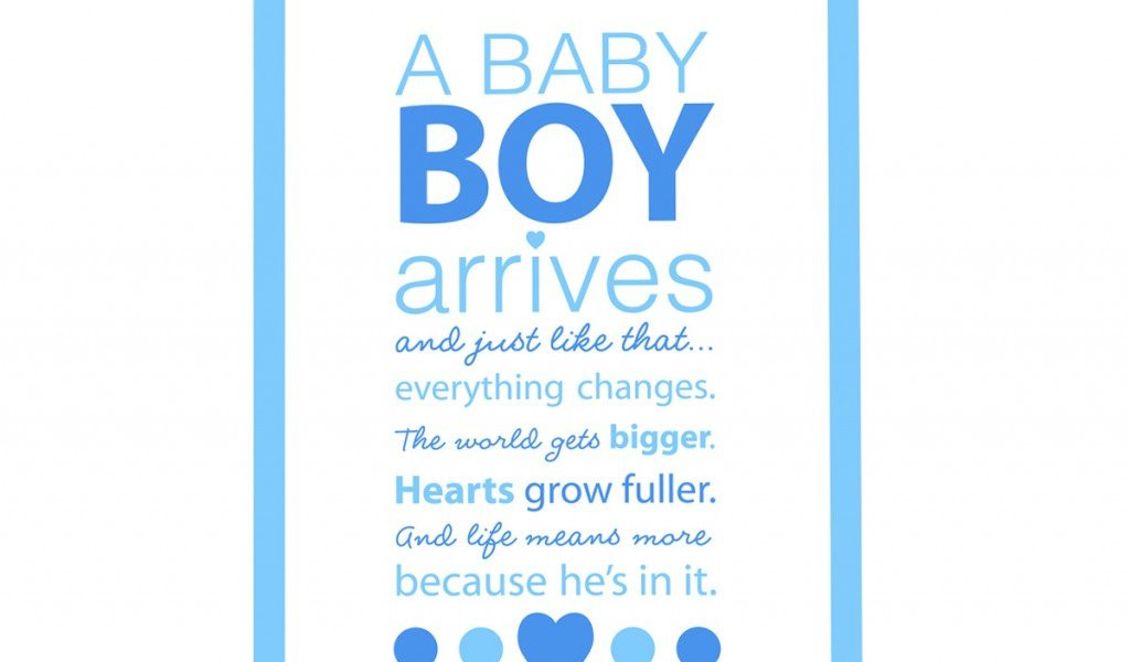 Quotes For Your Baby Boy
 Baby Boy Quotes