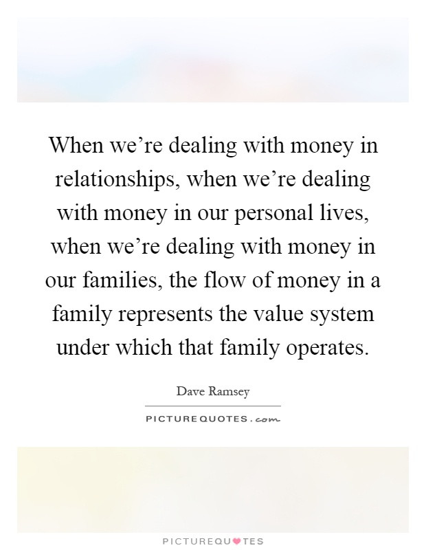 Quotes On Money And Relationship
 In Relationship Quotes & Sayings