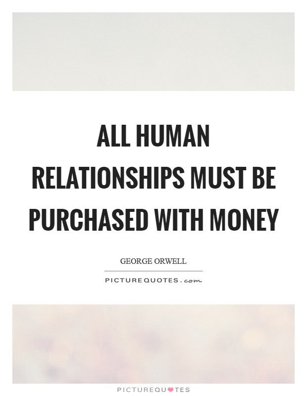 Quotes On Money And Relationship
 Money Relationships Quotes & Sayings