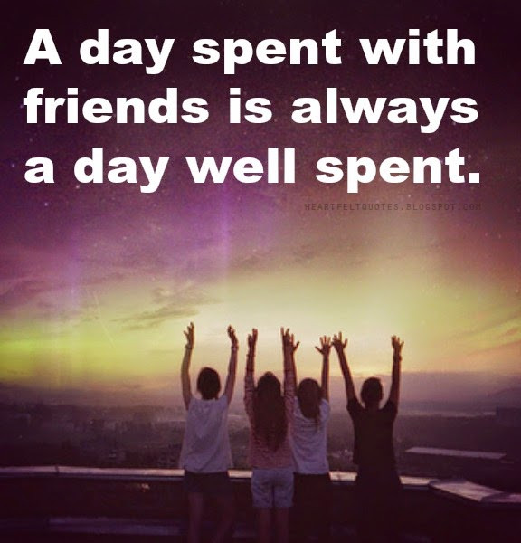 Quotes With Friendship
 Time Spent With Friends Quotes QuotesGram