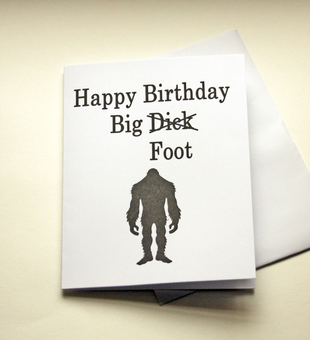 Raunchy Birthday Cards
 Birthday Card For Boyfriend Naughty Card Quirky Bigfoot