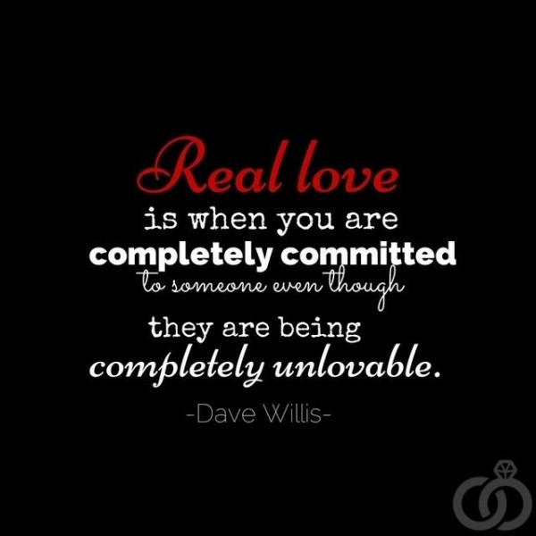 Real Relationship Quotes
 Dave Willis Quotes QuotesGram