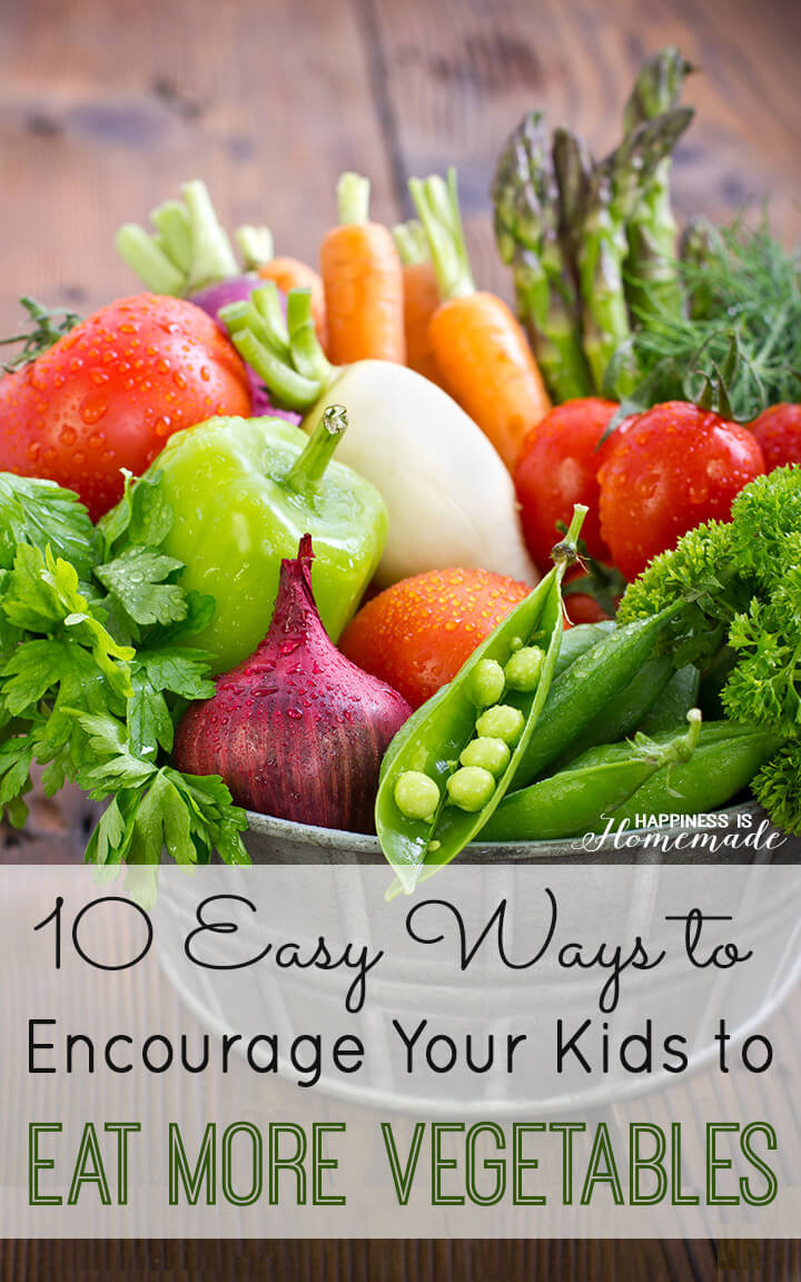 Recipes To Get Kids To Eat Vegetables
 10 Easy Ways to Get Your Kids to Eat More Ve ables