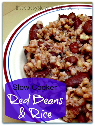 Red Beans And Rice Recipes Slow Cooker
 EASY Slow Cooker Red Beans and Rice The Sassy Slow Cooker