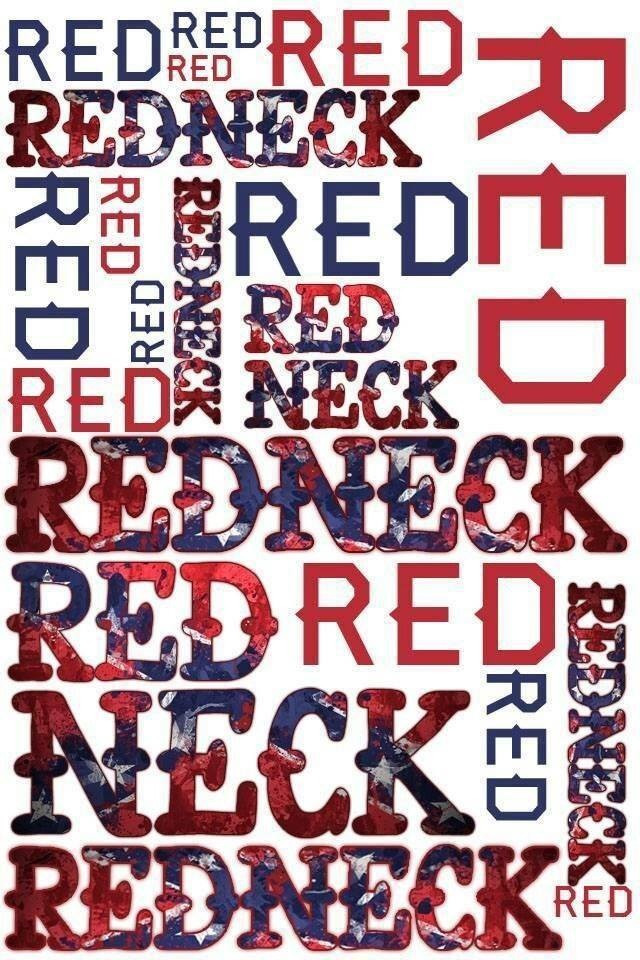 Redneck Birthday Wishes
 Proud Redneck Quotes QuotesGram