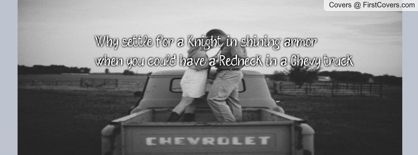 Redneck Birthday Wishes
 Redneck Cute Love Quotes QuotesGram