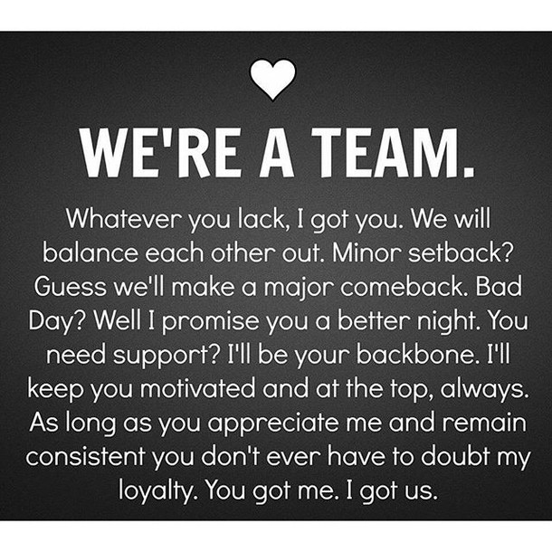 Relationship Team Quotes
 Are we a Team Yes We Are