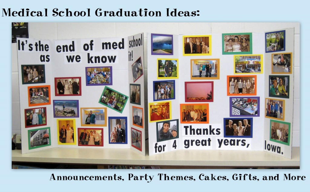 Residency Graduation Gift Ideas
 Medical School Graduation Ideas Announcements Party
