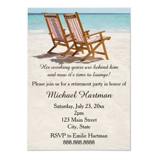 Retirement Party Invitation Ideas
 Beach Chairs Retirement Party Invitations