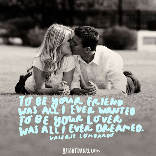 Romantic Relationship Quotes
 115 Super Romantic Love Quotes for Him Bright Drops