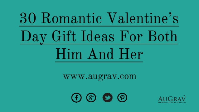 Romantic Valentines Day Gift Ideas For Her
 30 romantic valentine’s day t ideas for both him and her