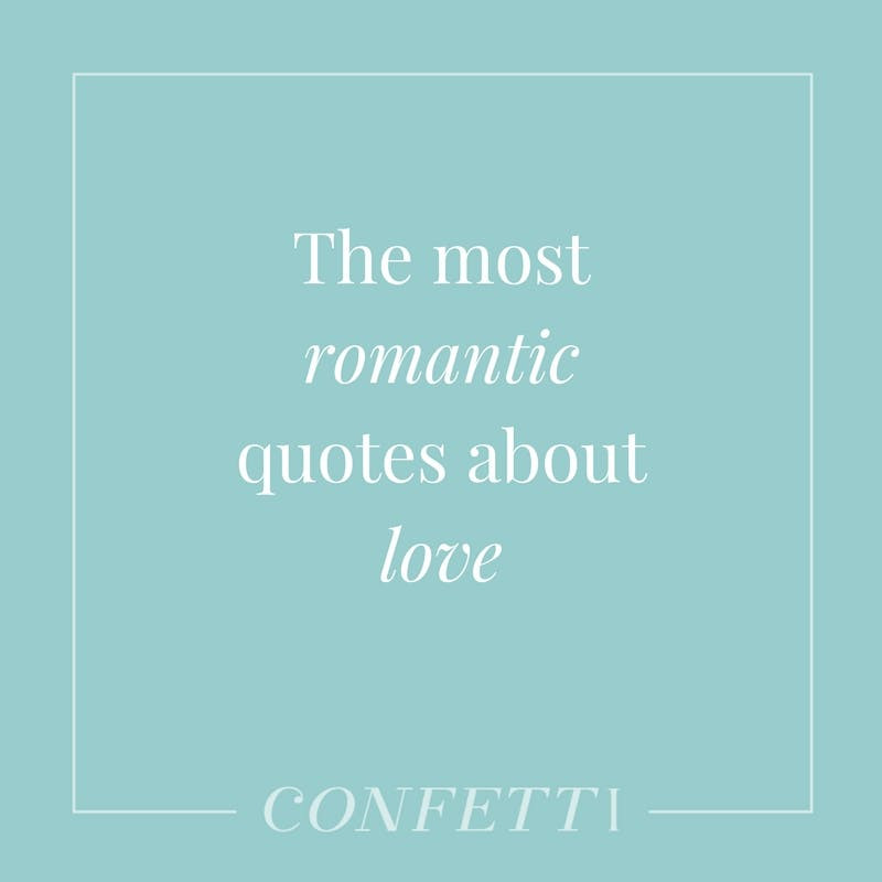 Romantics Quotes
 Love Quotes 17 Romantic Quotes about Love for Your Wedding