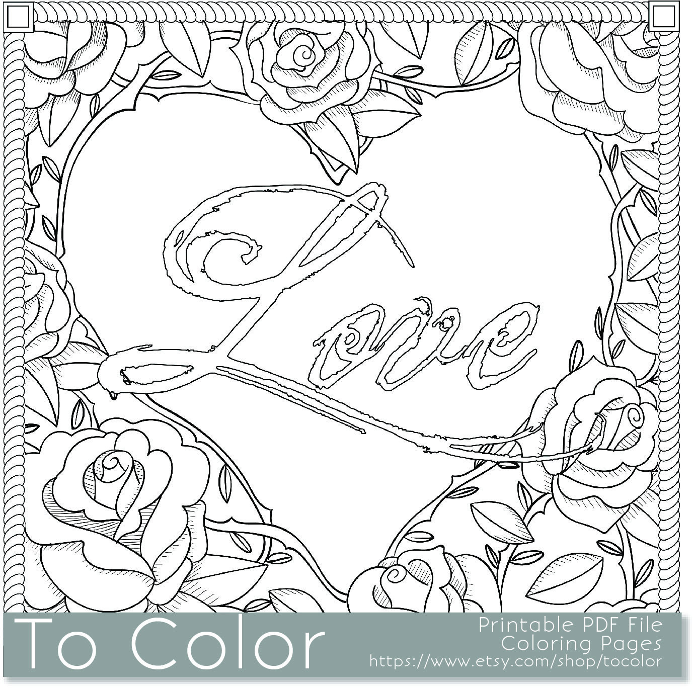 Roses Coloring Pages For Adults
 Printable Rose Frame Love Coloring Page for Adults PDF JPG
