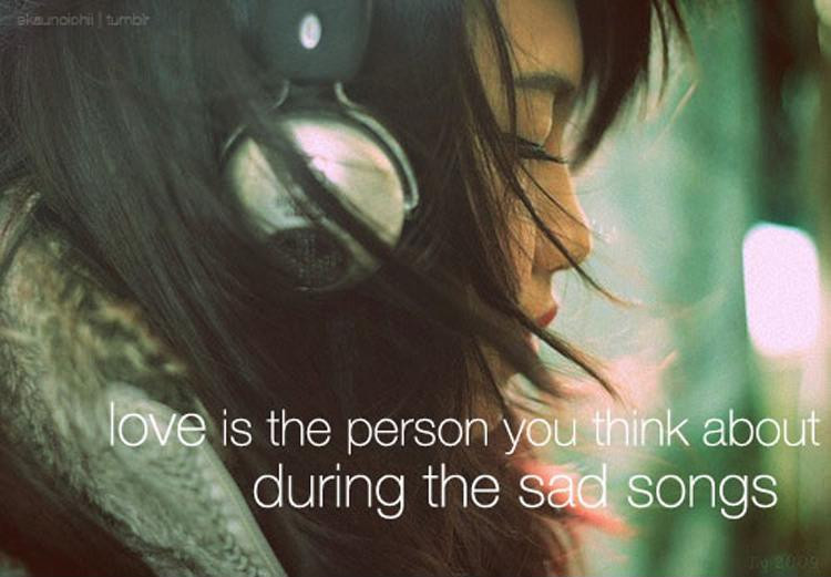 Sad Love Song Quotes
 Sad Songs Quotes QuotesGram