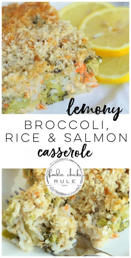 Salmon Casserole With Rice
 Lemony Broccoli Rice Casserole w Salmon one bowl one