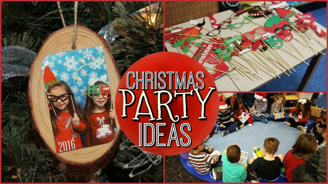 School Holiday Party Ideas
 SCHOOL CHRISTMAS PARTY IDEAS