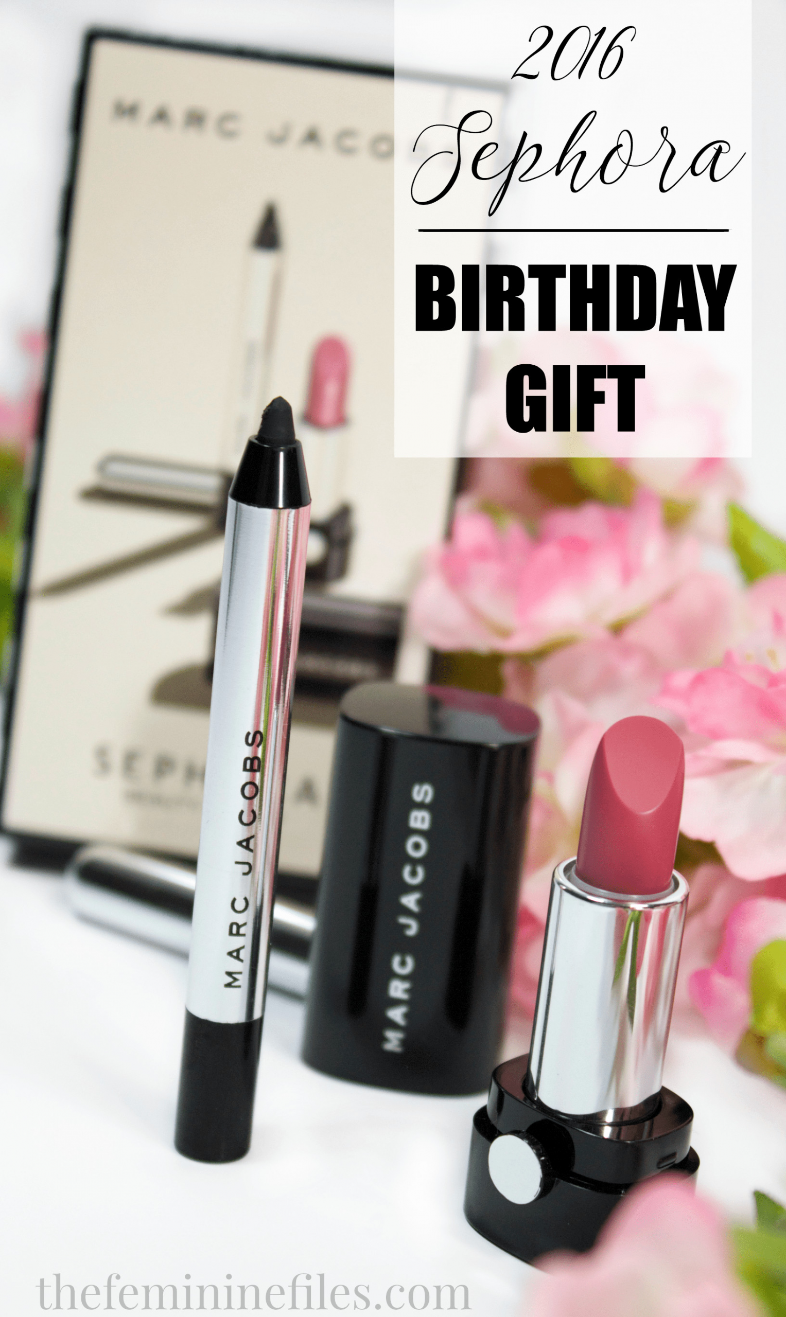 Sephora Birthday Gift
 2016 SEPHORA BIRTHDAY GIFT MARC JACOBS The Feminine Files