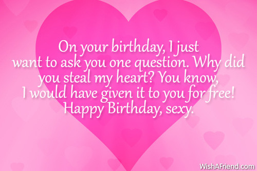 Sexy Birthday Wishes For Her
 y Birthday Quotes For Boyfriend QuotesGram