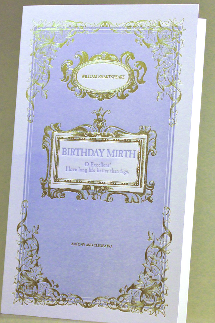 Shakespeare Birthday Quotes
 shakespeare birthday mirth letterpress GOLD FOIL greeting