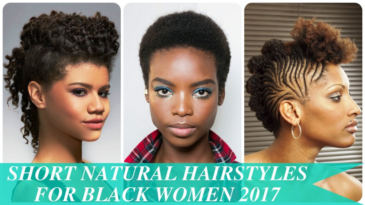 Short Natural Hairstyles Youtube
 Short natural hairstyles for black women 2017