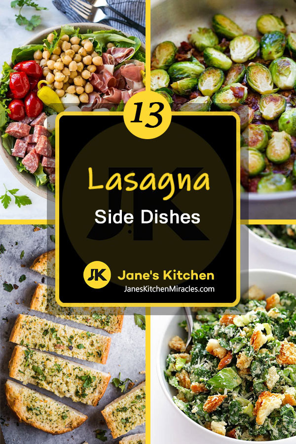 Side Dishes To Go With Lasagna
 What to Serve with Lasagna 13 Flavorful Sides Janes