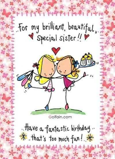 Sister Birthday Card
 70 Beautiful Birthday Wishes For Sister – Funny Birthday