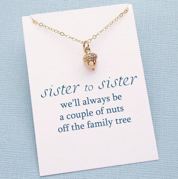 Sister Birthday Gifts
 Sister Gift Acorn Necklace Big Sister Sister Boho Gift