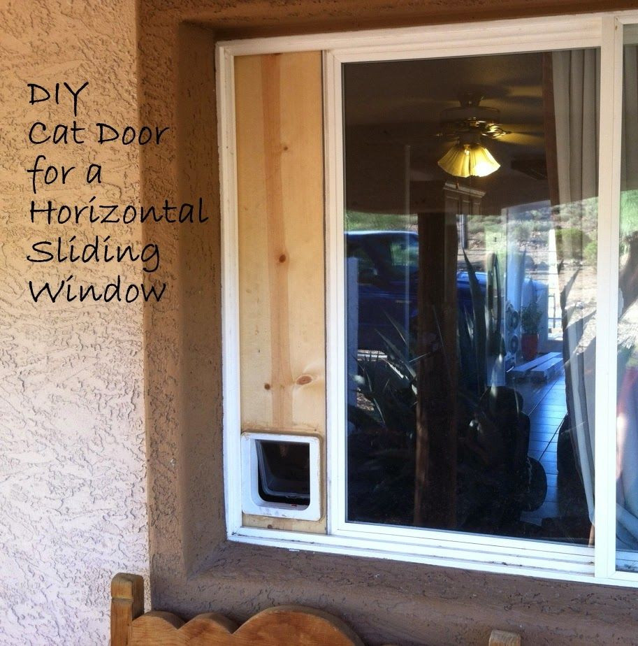 Sliding Door Dog Door DIY
 Down to Earth DIY Cat Door Horizontal Sliding Window