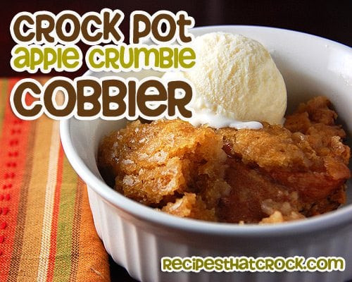 Slow Cooker Apple Cobbler Bisquick
 Crock Pot Apple Crumble Cobbler Recipes That Crock