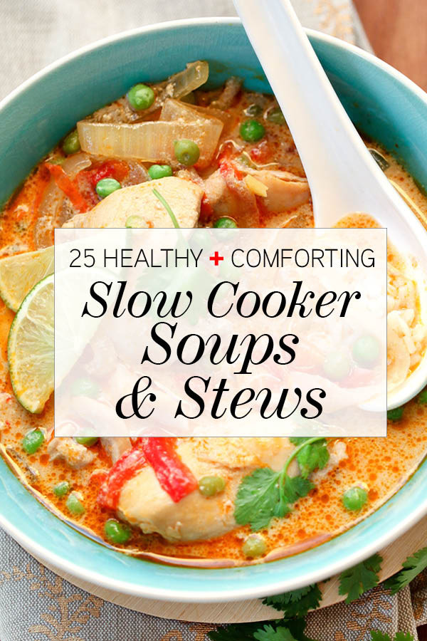 Slow Cooker Healthy Recipes
 25 Healthy and forting Slow Cooker Soups & Stews