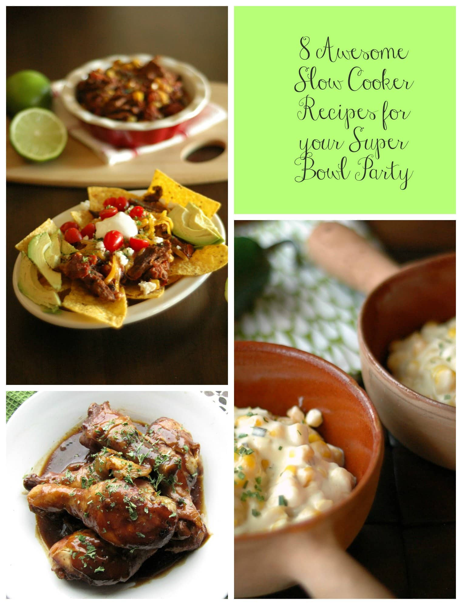 Slow Cooker Super Bowl Recipes
 8 Awesome Slow Cooker Recipes for your Super Bowl Party