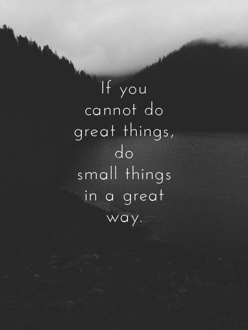 Small Positive Quotes
 Great Small Quotes QuotesGram