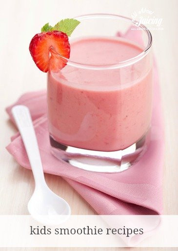 Smoothies Recipes For Kids
 Kids Smoothie