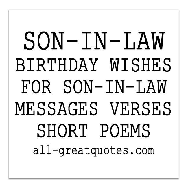 Son In Law Birthday Quotes
 SON IN LAW BIRTHDAY WISHES FOR SON IN LAW MESSAGES VERSES