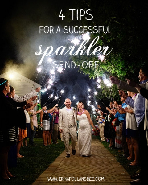 Sparkler Wedding Send Off
 4 Tips for a Successful Sparkler Send off