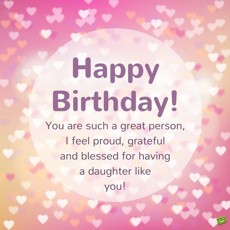 Special Birthday Wishes For Daughter
 Happy Birthday Daughter