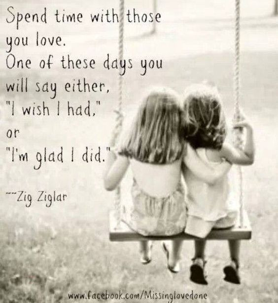 Spending Time With Children Quotes
 spend time with your kids quotes