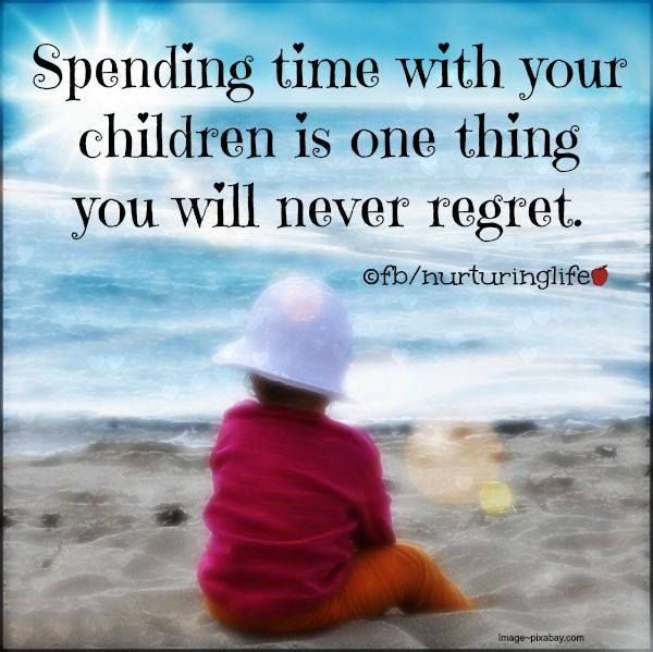 Spending Time With Children Quotes
 Spending time with your children is one thing you will