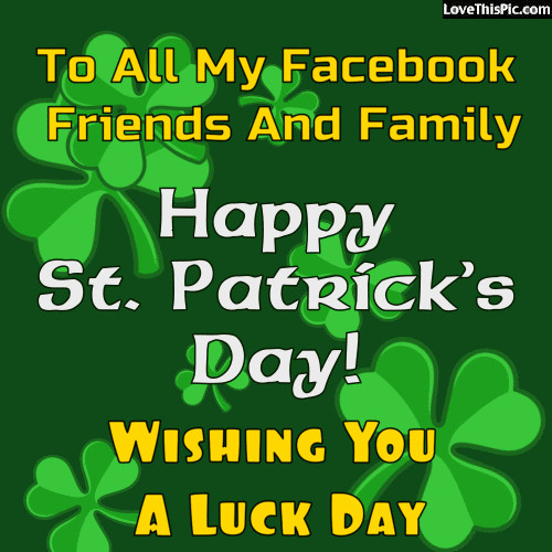 St Patrick's Day Love Quotes
 St Patrick s Day Quote For s and