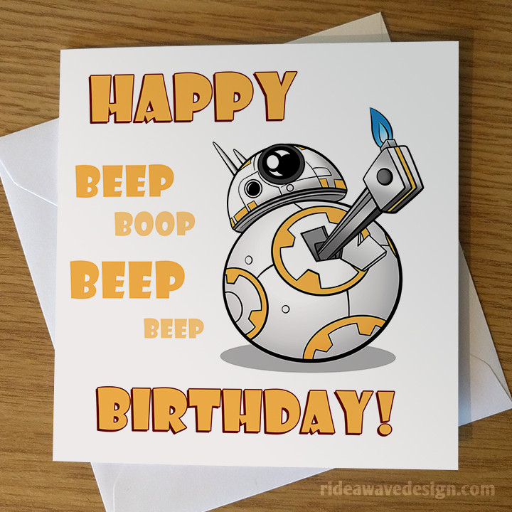 Star Wars Birthday Card
 BB 8 Star Wars Birthday Card Funny Cards