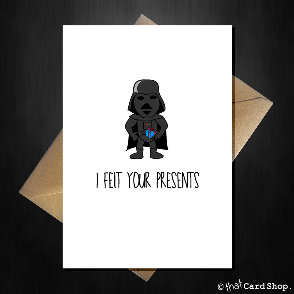 Star Wars Birthday Card
 Funny STAR WARS Birthday Card Darth Vader felt your