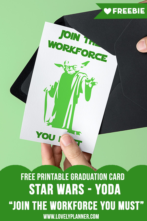 Star Wars Graduation Quotes
 Free Printable Star Wars Graduation Card Yoda Lovely