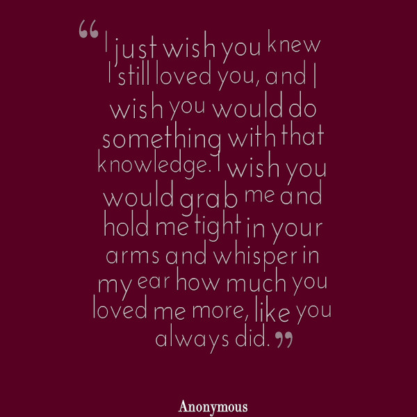 Still In Love Quote
 Im Not Perfect But I Still Love You Quotes QuotesGram