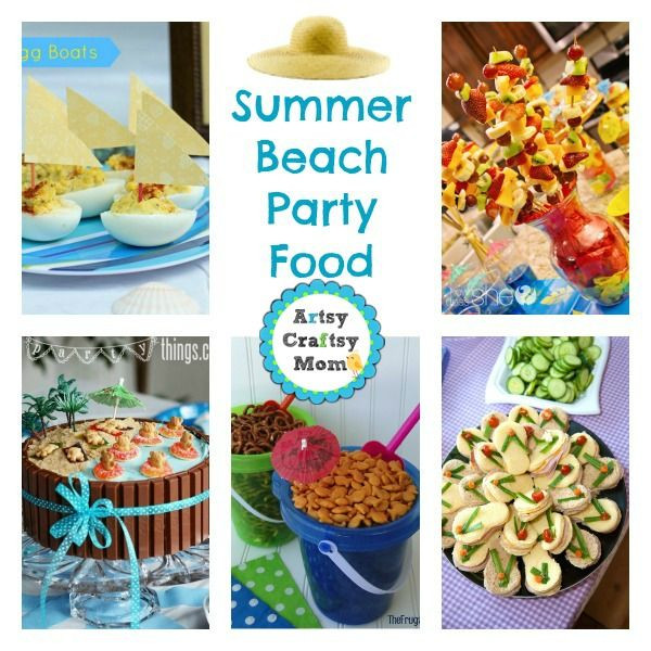 Summer Party Food Ideas For Kids
 25 Summer Beach Party Ideas