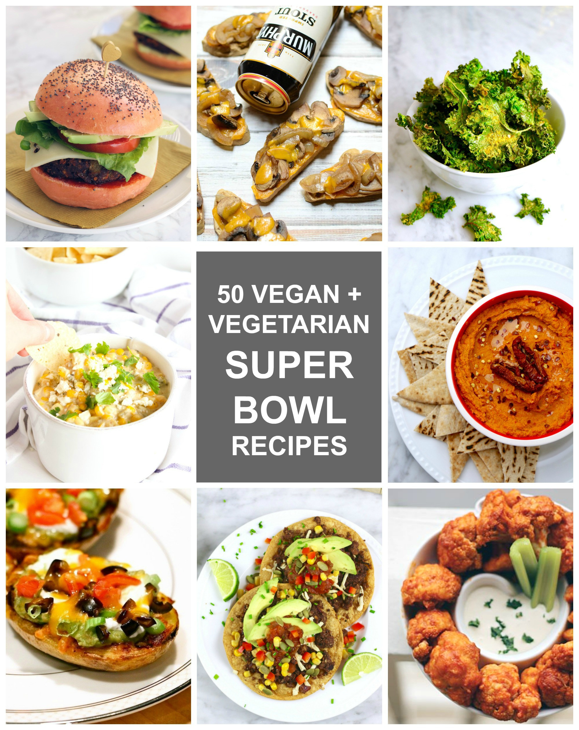 Super Bowl Vegetarian Recipes
 50 Delicious Vegan Ve arian Super Bowl Recipes