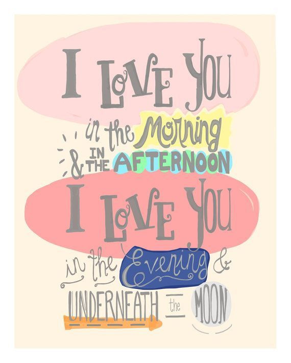 Sweet Children Quotes
 I Love You Print nursery quote toddler girl wall art hand lettered quote for baby room decor