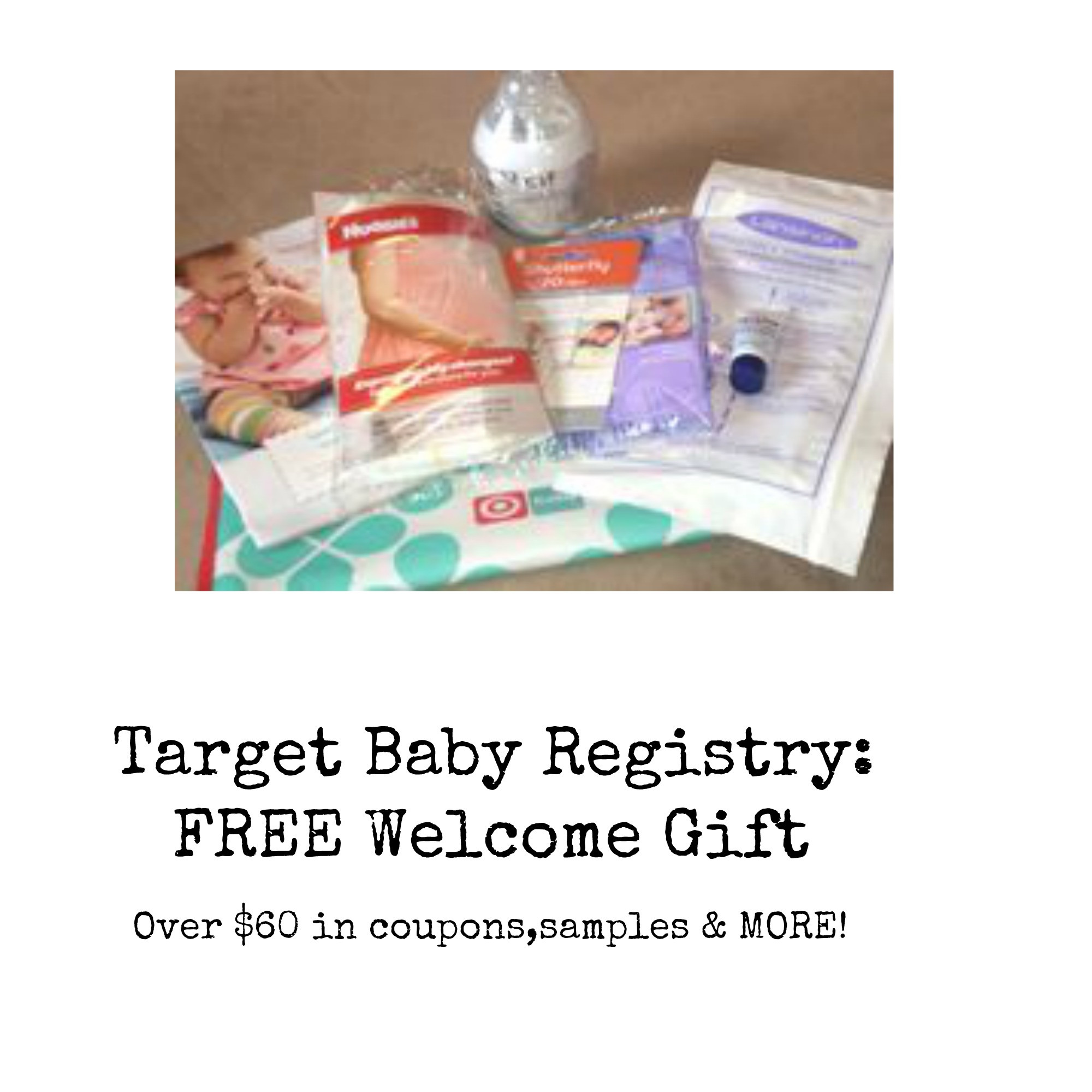 Target Registry Baby Gift
 Tar Baby Registry FREE Wel e Gift Over $60 Value