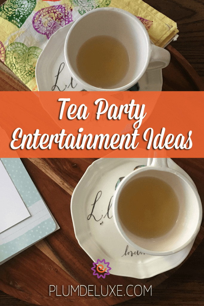 Tea Party Entertainment Ideas
 Tea Party Entertainment Ideas Sure to Please