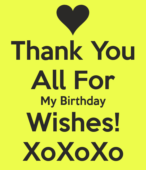 Thank You All For My Birthday Wishes
 Thank You All For My Birthday Wishes XoXoXo Poster